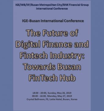 [May 26-27, 2019] IGE/WB/IIF/Busan Metropolitan City/BNK Financial Group International Conference